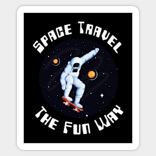 🚀 Space Travel the Fun Way, Skateboarding Space Design Sticker